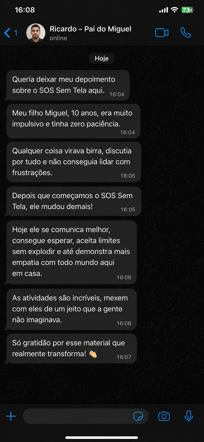Print de conversa no WhatsApp de Ricardo contando que o filho de 10 anos ficou mais paciente e empático